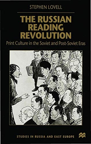Lovell, Stephen / Lovell. Russian Reading Revolution. Springer Nature B.V., 2000.