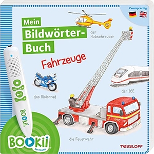 BOOKii® Mein Bildwörter-Buch Fahrzeuge - Zweisprachig Deutsch / Englisch. Tessloff Verlag, 2019.