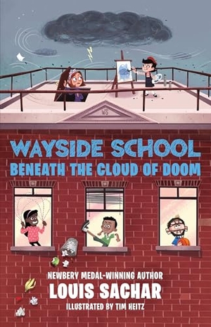 Sachar, Louis. Wayside School Beneath the Cloud of Doom. Gale, a Cengage Group, 2025.