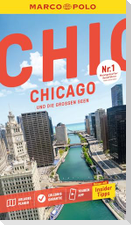 MARCO POLO Reiseführer Chicago und die Großen Seen