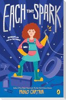 Each Tiny Spark