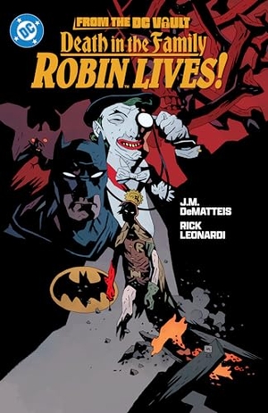 Aparo, Jim / Jim Starlin. From the DC Vault: Death in the Family: Robin Lives!. DC Comics, 2025.