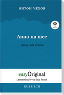 Anna na scheje / Anna am Halse (Buch + Audio-CD) - Lesemethode von Ilya Frank - Zweisprachige Ausgabe Russisch-Deutsch