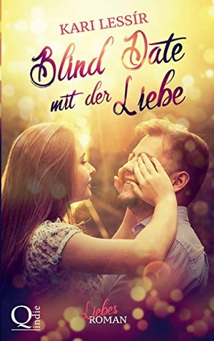 Kari Lessír. Blind Date mit der Liebe. BoD – Books on Demand, 2016.