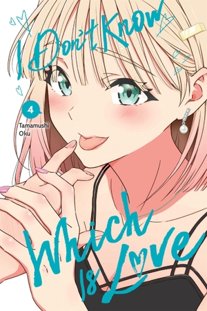 Oku, Tamamushi. I Don't Know Which Is Love, Vol. 4. Yen Press, 2025.