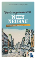 Bezirksgeheimnisse Wien Neubau