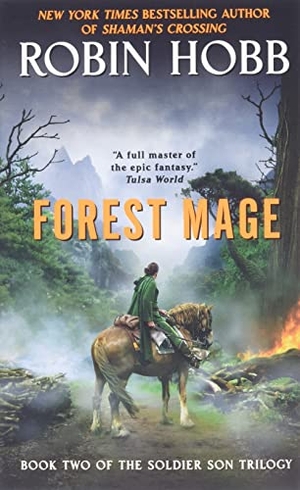 Hobb, Robin. Forest Mage. HarperCollins, 2007.