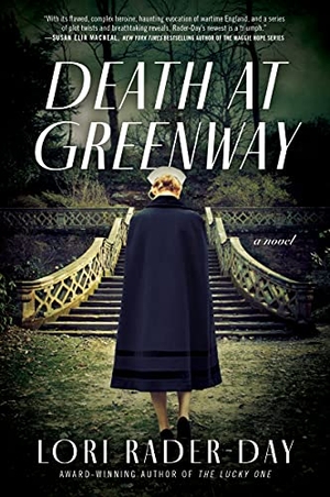 Rader-Day, Lori. Death at Greenway - A Novel. Harper Collins Publ. USA, 2021.