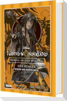 Disney: Twisted Wonderland - Roman: Rebell in der Wildnis