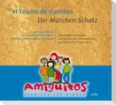 el tesoro de cuentos / Der Märchen-Schatz (Zweisprachiges Hörbuch)