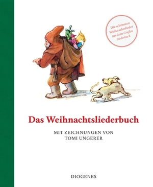 Ungerer, Tomi. Das Weihnachtsliederbuch - Mit Zeichnungen von Tomi Ungerer. Diogenes Verlag AG, 2021.