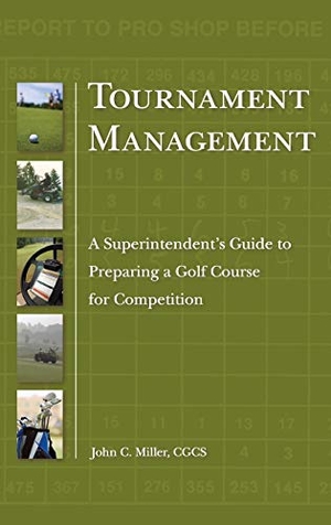 Miller. Tournament Management. John Wiley & Sons, 2009.