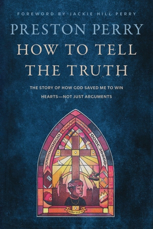 Perry, Preston. How to Tell the Truth - The Story of How God Saved me to Win Hearts, Not Just Arguments. Yen Press, 2024.