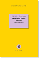 Systemisch Schule machen