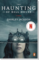The Haunting of Hill House (Movie Tie-In)