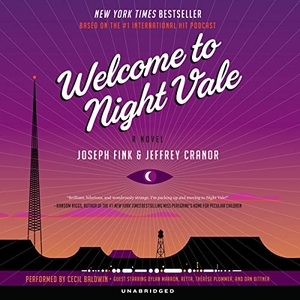 Fink, Joseph / Jeffrey Cranor. Welcome to Night Vale. HARPERCOLLINS, 2021.