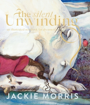 Morris, Jackie. The Silent Unwinding - And Other Dreamings. Rizzoli International Publications, 2026.