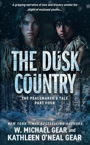 Gear, W Michael / Kathleen O'Neal Gear. The Dusk Country - A Historical Fantasy Series. Wolfpack Publishing LLC, 2024.
