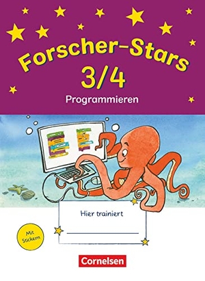 Bisanti, Elisa / Monica Galié. Forscher-Stars 3./4. Schuljahr. Sachunterricht - Programmieren - Übungsheft mit Lösungen. Cornelsen Verlag GmbH, 2020.