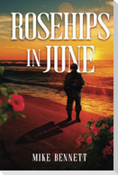 Rosehips in June