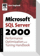 The Microsoft SQL Server 2000 Performance Optimization and Tuning Handbook