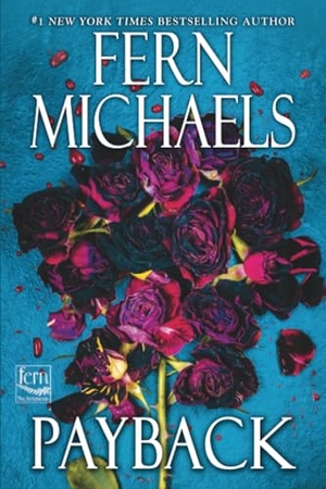 Michaels, Fern. Payback. Kensington Publishing Corporation, 2026.