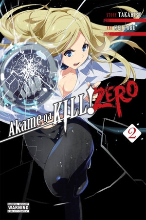 Takahiro. Akame Ga Kill! Zero, Volume 2. Yen Press, 2016.