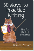 Fifty Ways to Practice Writing