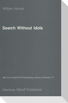 Search Without Idols