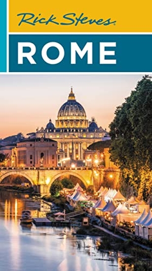 Steves, Rick / Gene Openshaw. Rick Steves Rome. Avalon Publishing, 2022.
