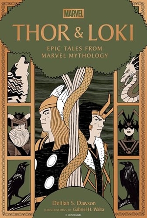 Dawson, Delilah S. Thor & Loki - Epic Tales from Marvel Mythology. Workman Publishing, 2025.