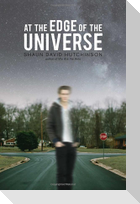 At the Edge of the Universe