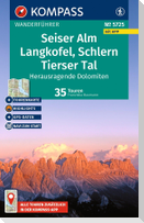 KOMPASS Wanderführer Seiser Alm, Langkofel, Schlern, Tierser Tal - Herausragende Dolomiten, 35 Touren mit Extra-Tourenkarte