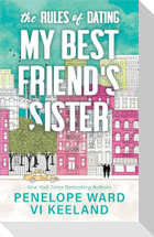 The Rules of Dating My Best Friend's Sister (Standard Edition)