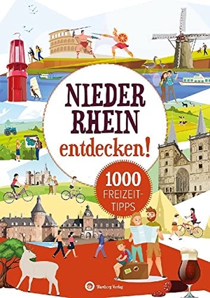 Wingels, Susanne. Niederrhein entdecken! 1000 Freizeittipps : Natur, Kultur, Sport, Spaß - Urlaub in der Heimat: Lernen Sie das Freizeitangebot Ihrer Region kennen. Wartberg Verlag, 2023.