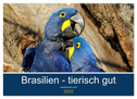 Brasilien tierisch gut 2025 (Wandkalender 2025 DIN A2 quer), CALVENDO Monatskalender