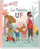 La Familia Uf (the Bizzies)