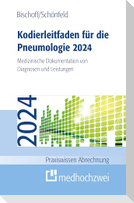 Kodierleitfaden für die Pneumologie 2024