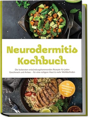 Winter, Klara. Neurodermitis Kochbuch: Die leckersten entzündungshemmenden Rezepte für jeden Geschmack und Anlass - für eine ruhigere Haut & mehr Wohlbefinden - inkl. Ernährungsplan, Brotrezepten, Aufstrichen uvm.. Edition Lunerion, 2026.