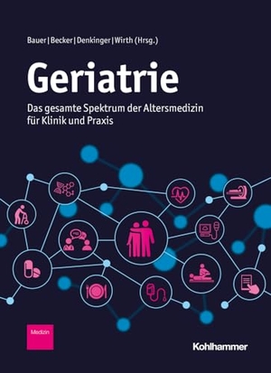 Bauer, Jürgen M. / Clemens Becker et al (Hrsg.). Geriatrie - Das gesamte Spektrum der Altersmedizin für Klinik und Praxis. Kohlhammer W., 2024.