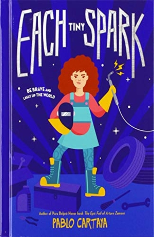 Cartaya, Pablo. Each Tiny Spark. Gale, a Cengage Company, 2020.