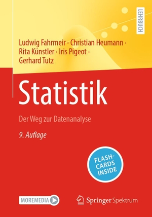 Fahrmeir, Ludwig / Heumann, Christian et al. Statistik - Der Weg zur Datenanalyse. Springer-Verlag GmbH, 2024.