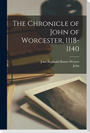 The Chronicle of John of Worcester, 1118-1140