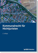 Kommunalrecht für Nichtjuristen