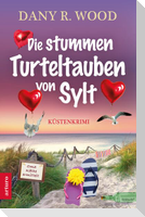 Die stummen Turteltauben von Sylt
