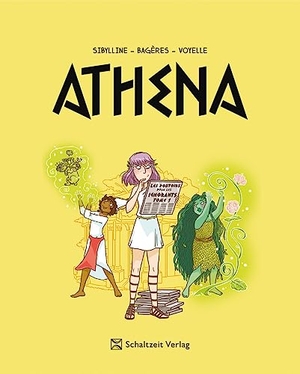 Bagères, Frédéric. Athena - Band 2 - Auf der Suche nach der Götterkraft. Schaltzeit Verlag, 2023.