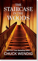 The Staircase in the Woods