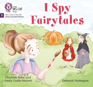 Marrett, Emily. I Spy Fairytales - Foundations for Phonics. HarperCollins UK, 2022.