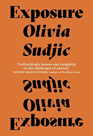 Sudjic, Olivia. Exposure. Peninsula Press Ltd, 2018.