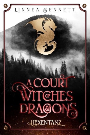 Bennett, Linnea. A Court of Witches & Dragons - Hexentanz | Mit wunderschönem Farbschnitt. NOVA MD, 2026.